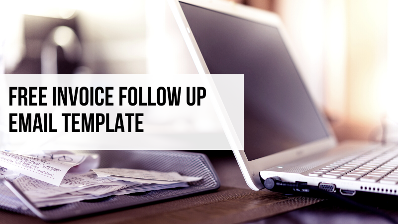 Free Invoice follow up Email template