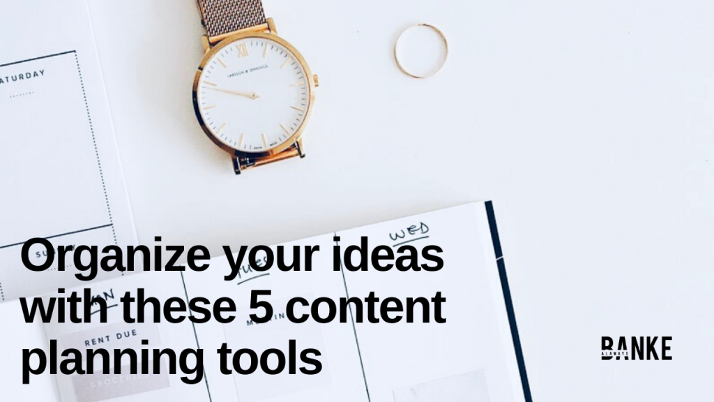 5 Apps to help you organize and plan your content